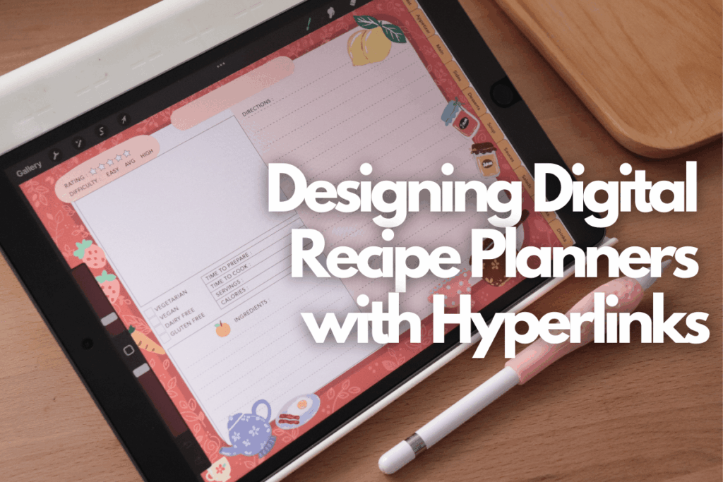 Designing Digital Recipe Planners with Hyperlinks
