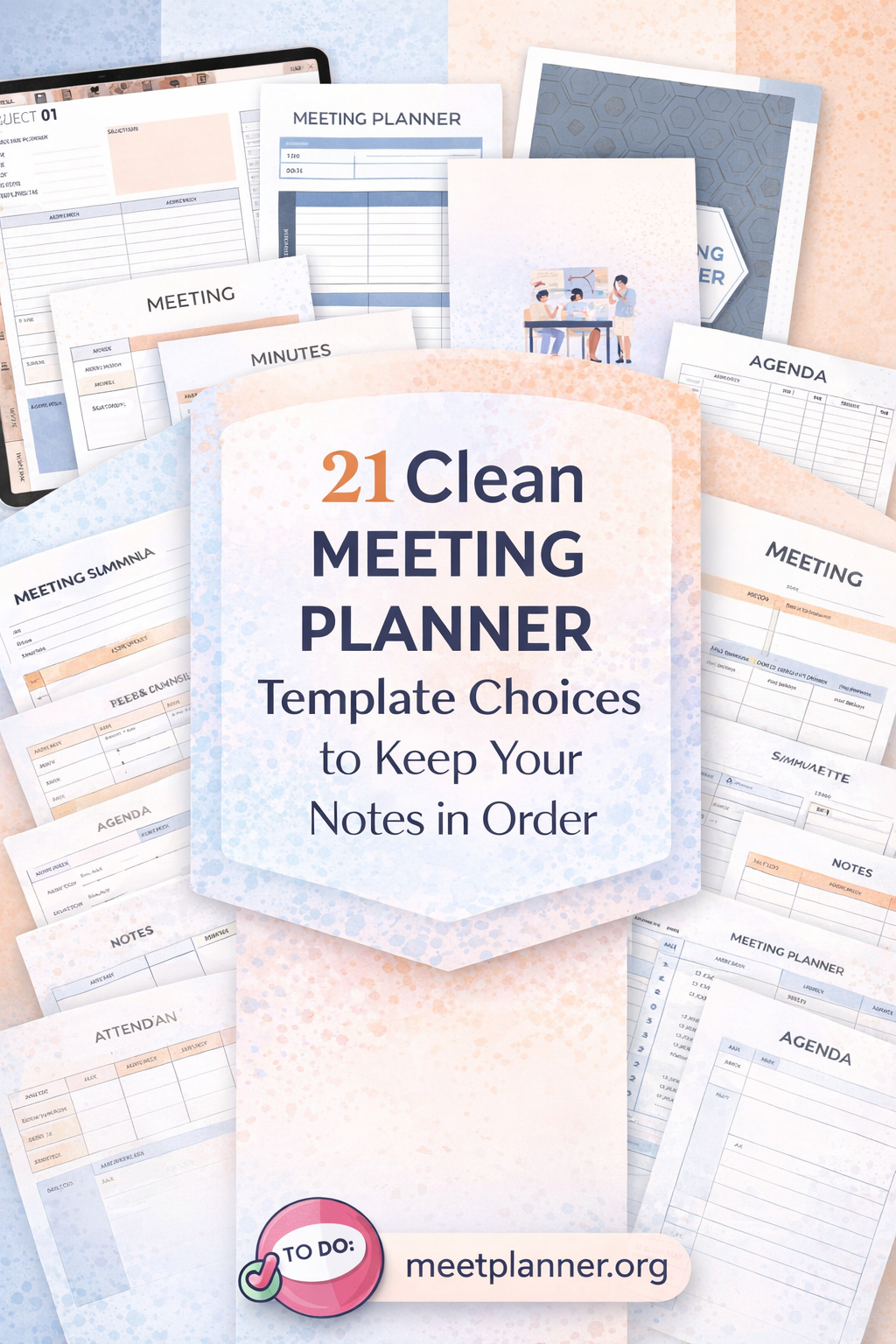 Main image of the post: 21 Clean Meeting Planner Template Choices to Keep Your Notes in Order