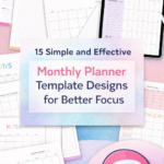 Category image 15 Simple and Effective Monthly Planner Template Designs for Better Focus
