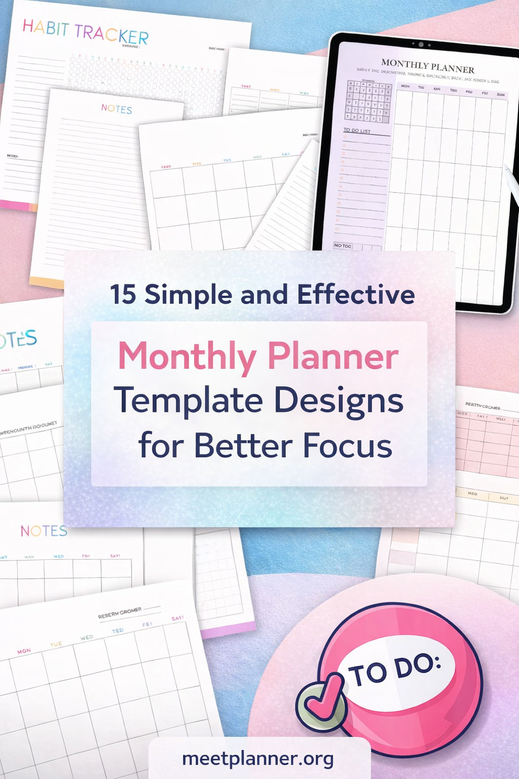 Category image 15 Simple and Effective Monthly Planner Template Designs for Better Focus